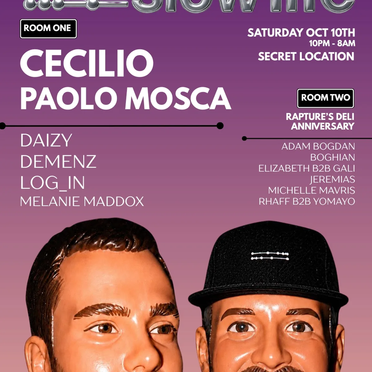 Slow Life w/ Cecilio & Paolo Mosca + Rapture's Deli Anniversary flyer