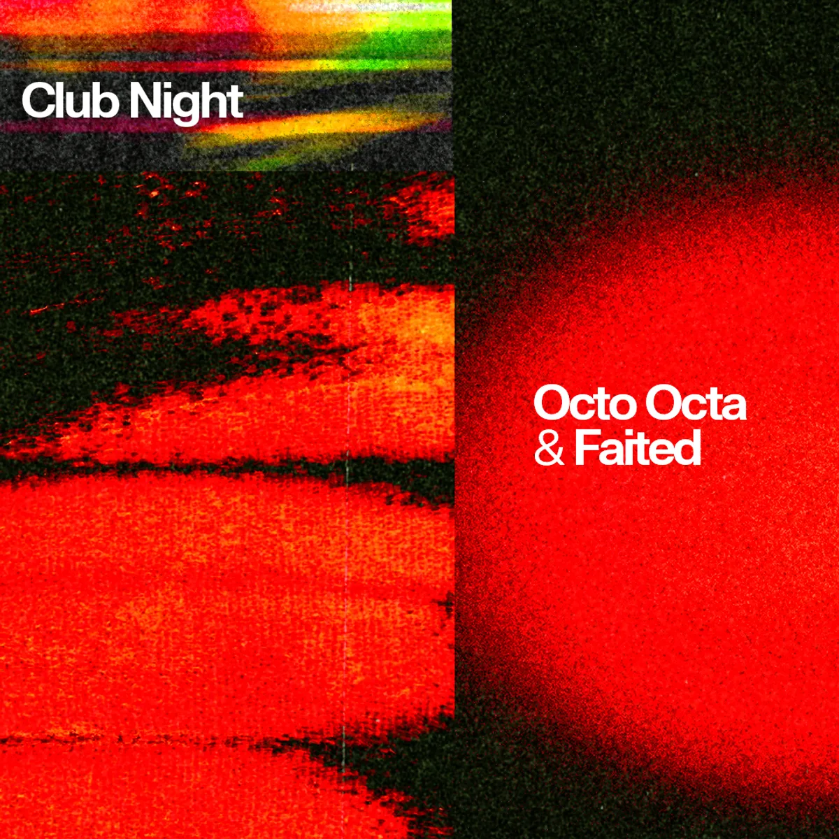 Octo Octa & Faited flyer