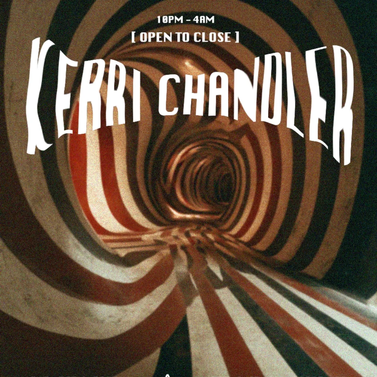 Apollo presents Kerri Chandler (Open to Close) flyer