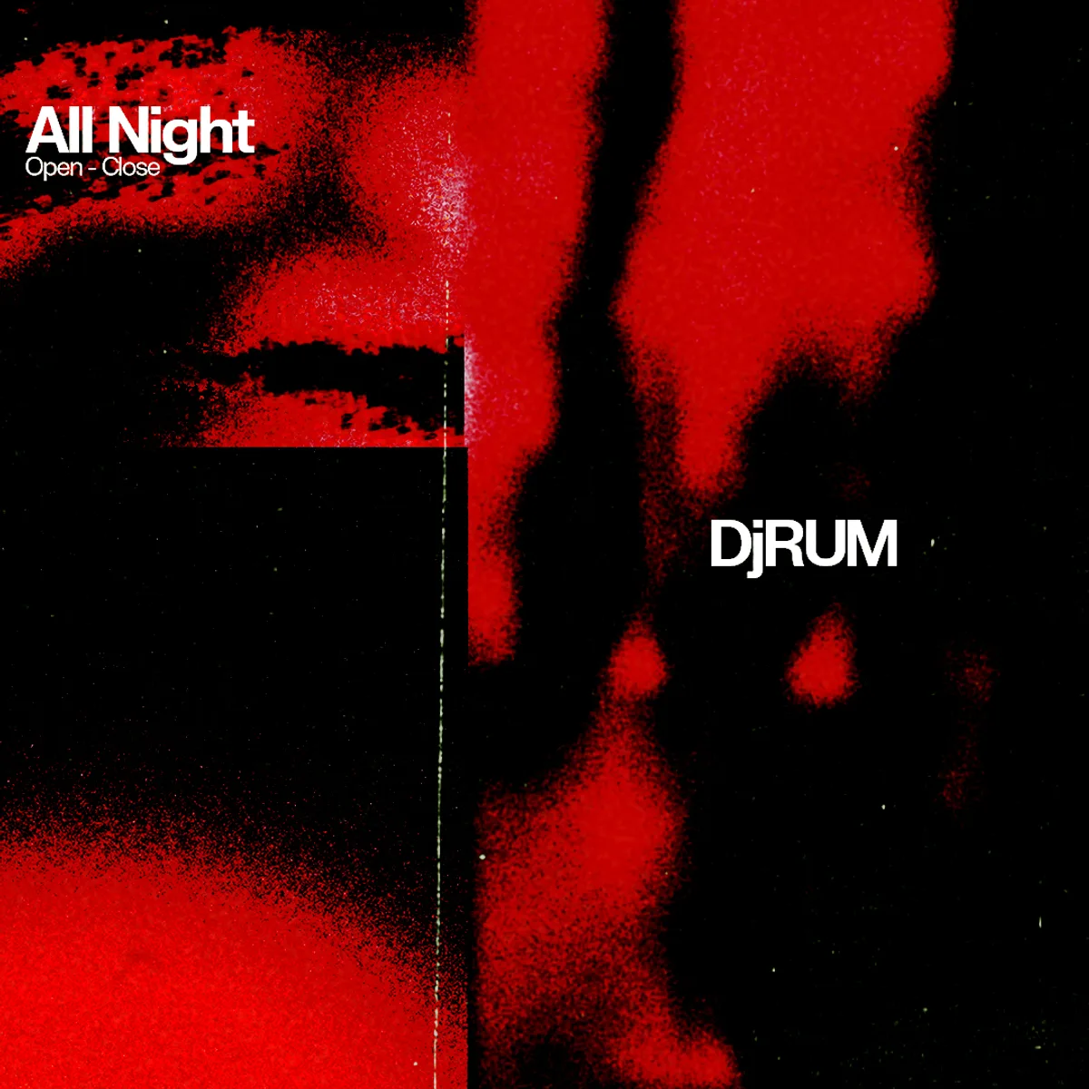 DjRUM All Night flyer